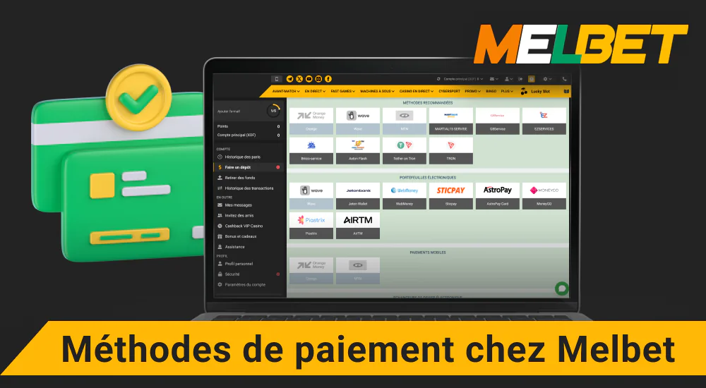 Méthodes de dépôt et de retrait Melbet